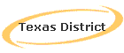 Texas District